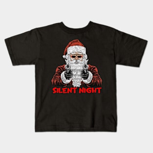 Christmas Santa Claus Guns Silent Night Santa Kids T-Shirt